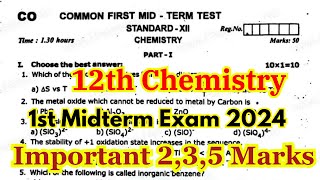 12th Chemistry Midterm Question Paper 2024  12th chemistry 1st mid term important questions 2024 [upl. by Nichole]