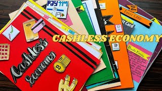 CASHLESS ECONOMY PROJECT IDEAS CLASS 12 ECONOMICS PROJECT KashishMachchal [upl. by Wendalyn]