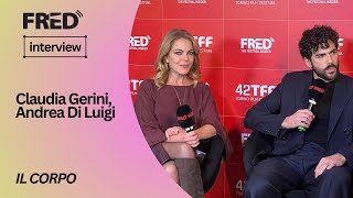 Intervista Claudia Gerini e Andrea Di Luigi  IL CORPO  42° Torino Film Festival [upl. by Arahset]