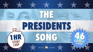 The Presidents Song 46 • 1 Hour Study Loop Edition Learn the Presidents Names Over and Over [upl. by Ramej]