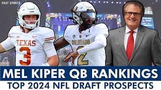 Mel Kiper’s Top QB Prospects Rankings For 2024 NFL Draft Ft Shedeur Sanders amp Quinn Ewers [upl. by Ardle]