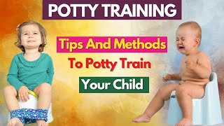 How to Potty Train Your Child I Potty Training Tips for Busy Parents I Potty Training Strategies [upl. by Ayitahs]