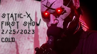 STATICX FIRST SHOW 2023 COLD MULTICAM GOOD AUDIO [upl. by Dripps]