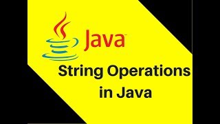 91 String Operations in Java Tutorial  Lecture [upl. by Ise367]