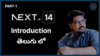 Next js 14 Tutorial in Telugu  1  Introduction and Installation [upl. by Rennug775]