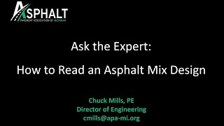 2024 Ask The Expert  How To Read An Asphalt Mix Design [upl. by Tsirhc128]