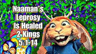 Naaman’s leprosy is healed  2 Kings 5114 short version [upl. by Hazmah304]