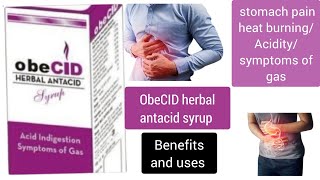 Obecid herbal antacid syrup is best for stomach pain heat burningAciditysymptoms of gaspharmacy [upl. by Belvia929]