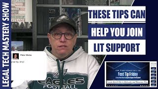 Tips for Breaking Into Litigation Support S01E07 [upl. by Lynea616]