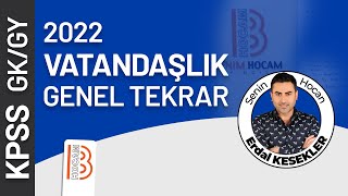 1 KPSS Vatandaşlık Genel Tekrar 1  2022  Erdal KESEKLER [upl. by Whitby]