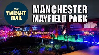 The Twilight Trail  Mayfield Park  Manchester  Walk [upl. by Aicitel]