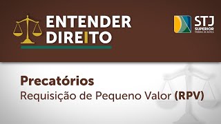 Programa Entender Direito debate Precatórios e RPV [upl. by Airdnassac]