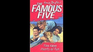 14 Five Have Plenty of Fun Enid Blyton Audiobook Abridged Famous 5 [upl. by Manoff997]