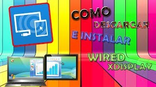 Usa tu MOVIL como SEGUNDA pantalla para tu COMPUTADOR Wired XDisplay [upl. by Merill]