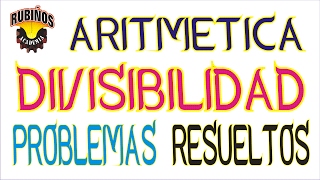 divisibilidad  full problemas resueltos [upl. by Anayik]