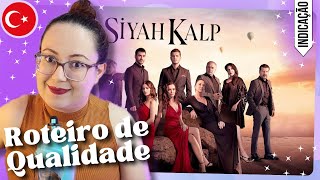 Siyah Kalp Mais Uma Nova Dizi Turca PERFEITA [upl. by Trebmal]