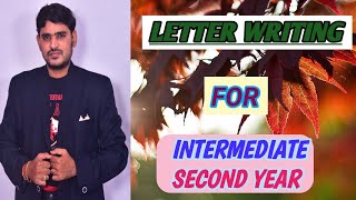 HOW TO WRITE LETTER WRITING FOR INTERMEDIATE SECOND YEAR 👨‍🦱👩‍🦰 [upl. by Merwyn]