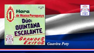 Dúo Quintana  Escalante  Guavira Poty [upl. by Hooker]