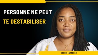 PERSONNE NE PEUT TE DESTABILISER eveilspirituel conscience motivation choisis spiritualité [upl. by Naimed]