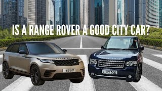 Why a Range Rover is the Perfect City Car [upl. by Oak]