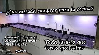 Mesada para cocina  Toda info  Granito silestone marmol cuarzo madera  Diferencias Precios [upl. by Nodnab]