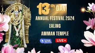 Day13 Annual Festival 2024 Ealing Amman TempleLondon [upl. by Noynek]