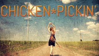 The Basics of Chicken Pickin [upl. by Hendren804]