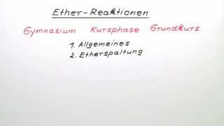 Reaktion von Ether  Chemie  Organische Chemie [upl. by Iggep703]