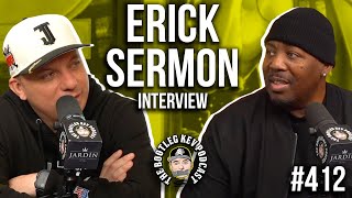 Erick Sermon on Kanyes New Album quotY3quot New Song w 2Pac amp Biggie Dynamic Duos amp Discovering Redman [upl. by Stalk741]