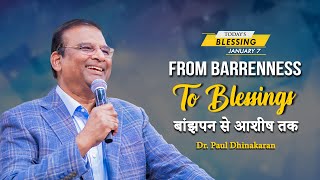 From Barrenness To Blessings  Dr Paul Dhinakaran  Todays Blessing [upl. by Adli]