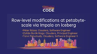 Rowlevel modifications at petabytescale via Impala on Iceberg [upl. by Alben163]