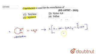 Caprolactam is used for the manufacture of [upl. by Atikim]