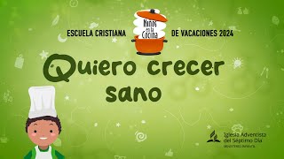 QUIERO CRECER SANO  ECV 2024 [upl. by Eckel]