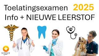 TOELATINGSEXAMEN INFO  OVERZICHT NIEUWE LEERSTOF 2025 [upl. by Anayad266]