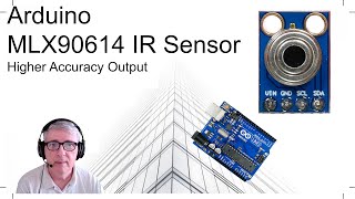 Arduino  MLX90614 IR Temp Sensor  Higher Accuracy 4K [upl. by Agustin]