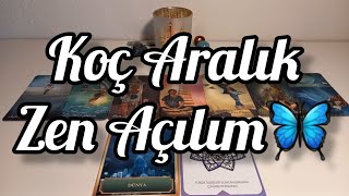 Koç Burcu Aralık Zen Açılım 🦋 [upl. by Kacey618]