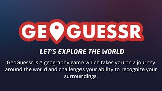 GeoGuessr  Play amp Learn [upl. by Falito231]