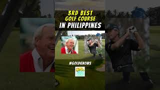 3rd Best Golf Course In The Philippines  The Riviera Golf Club [upl. by Anniala295]