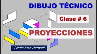 Clase 6 Proyecciones en Dibujo Técnico [upl. by Zebulen595]