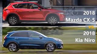 2018 Mazda CX5 vs 2018 Kia Niro technical comparison [upl. by Davide357]