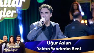 Uğur Aslan  Yaktın Yandırdın Beni [upl. by Adanar595]