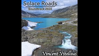 Vincent Vitellius  Solace Roads 3 Solace Roads Soundtrack [upl. by Ntsuj]