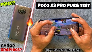 POCO X3 PRO PUBG TEST 2023  Buy Or Not For PUBG  Graphics  Price  90fps  Gyro  Electro Sam [upl. by Mayfield]