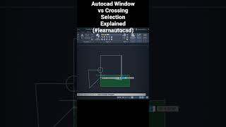 Autocad Window vs Crossing Selection Explained learnautocad [upl. by Ayak]