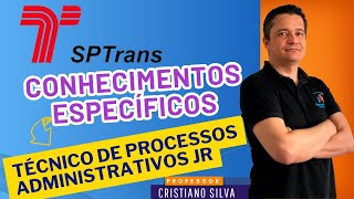 11  Concurso SPTrans  Técnico de Serviços Administrativos Jr  Aulão de Conhecimentos Específicos [upl. by Booker359]