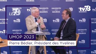 Le 78 Édition spéciale UMOP 2023  Entretien politique avec Pierre Bédier [upl. by Lindahl]