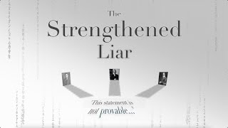 The Strengthened Liar and Paradoxes of Incompleteness [upl. by Brunhild]