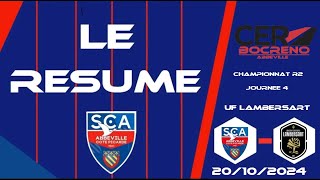 🎥Résumé SC Abbeville🔵🔴  UF Lambersart⚫️🟡 I Championnat R2 Journée 4 I 20102024 [upl. by Cadmar]