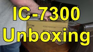 Icom IC 7300 Unboxing [upl. by Ehtyde]