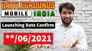 Battlegrounds Mobile INDIA Launching Date Confirm 062021 🔥🔥 [upl. by Eylatan]